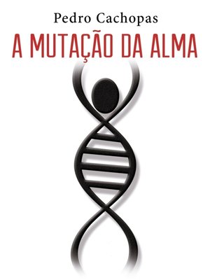 cover image of A Mutação da Alma